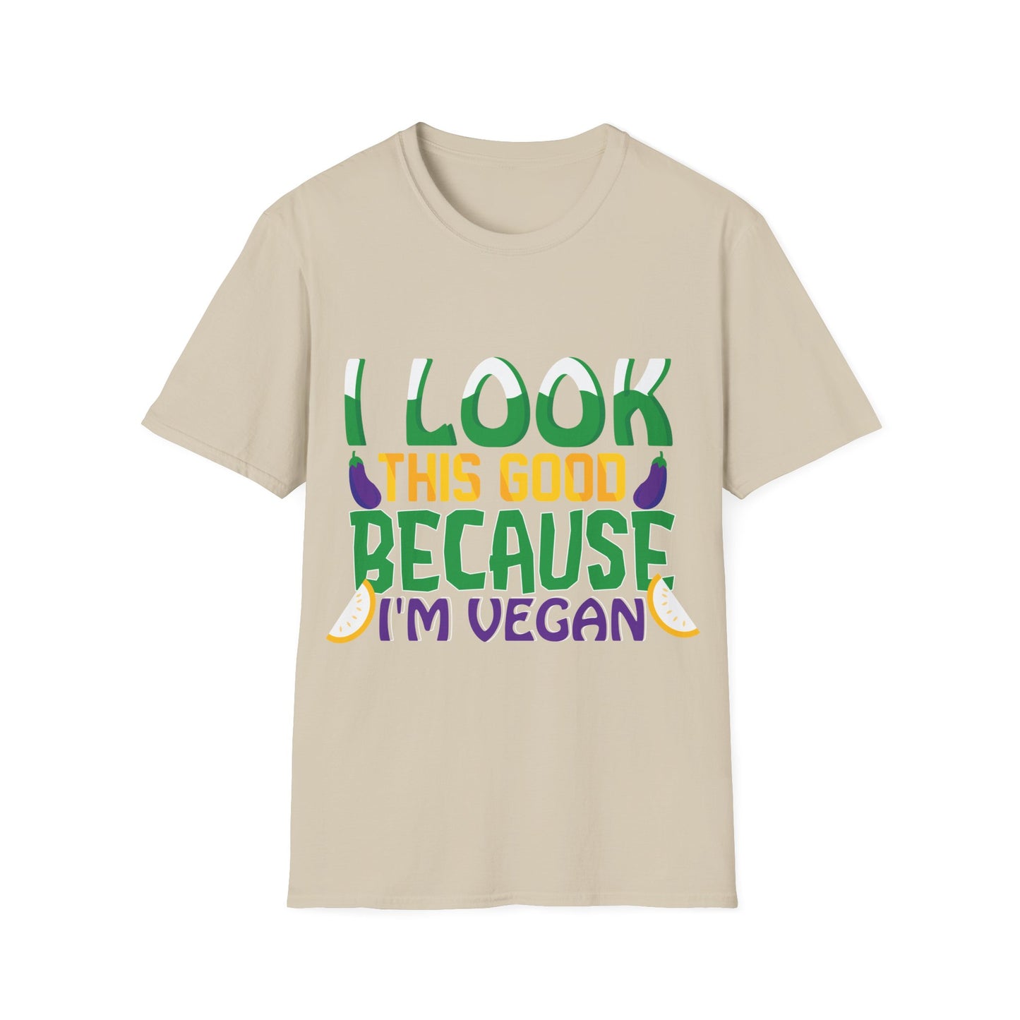 I Look This Good T‑Shirt