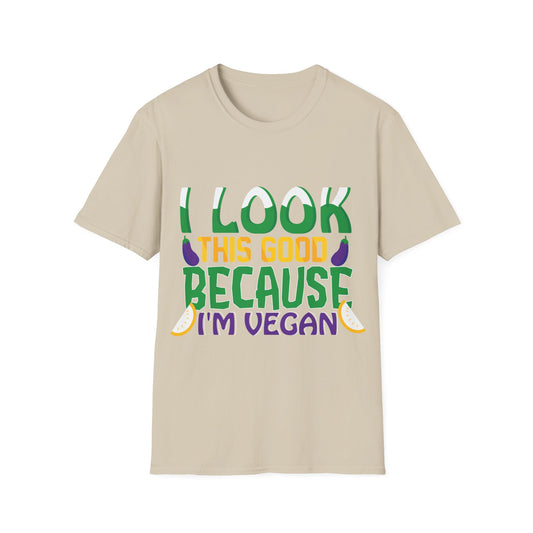 I Look This Good T‑Shirt