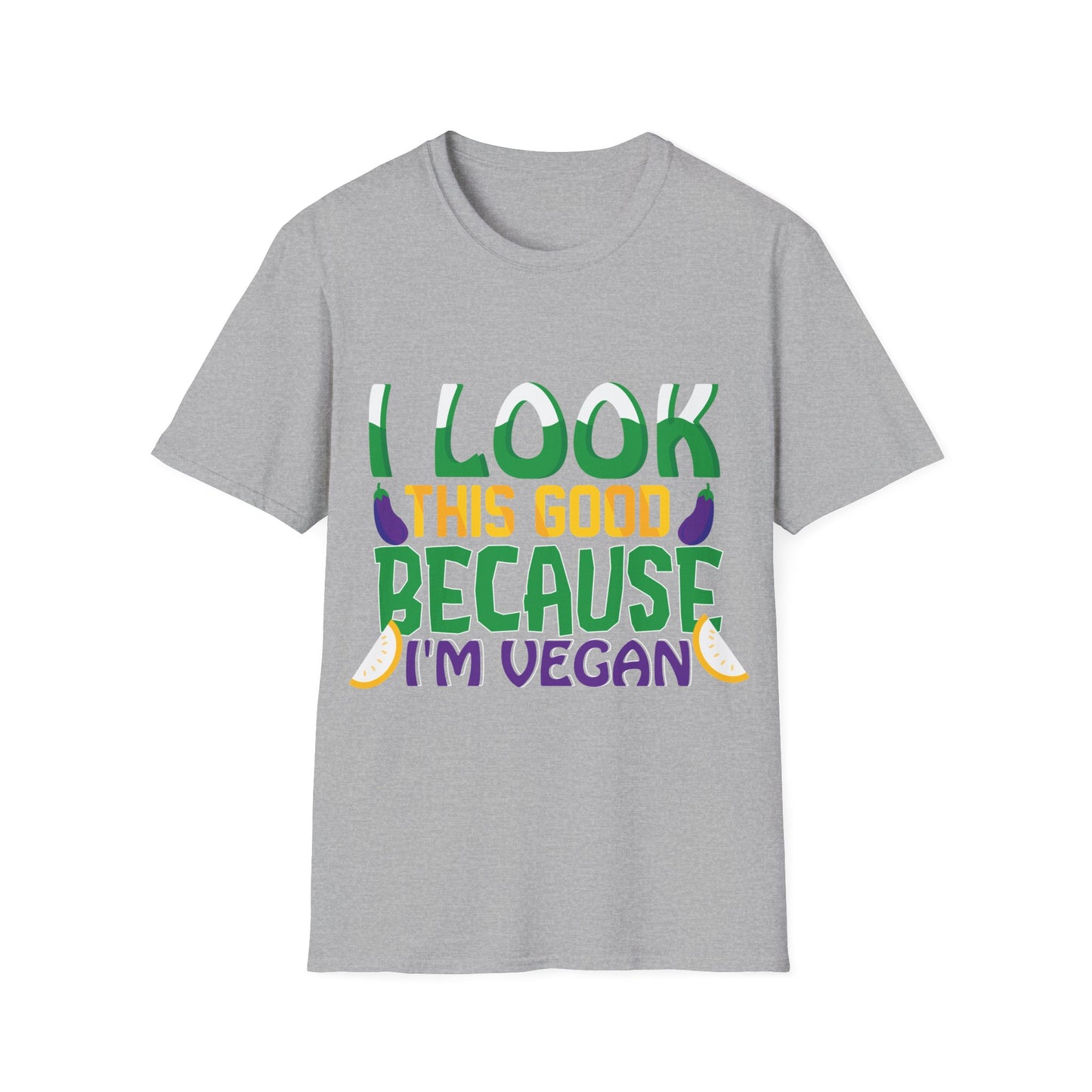 I Look This Good T‑Shirt